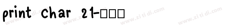 print char 21字体转换